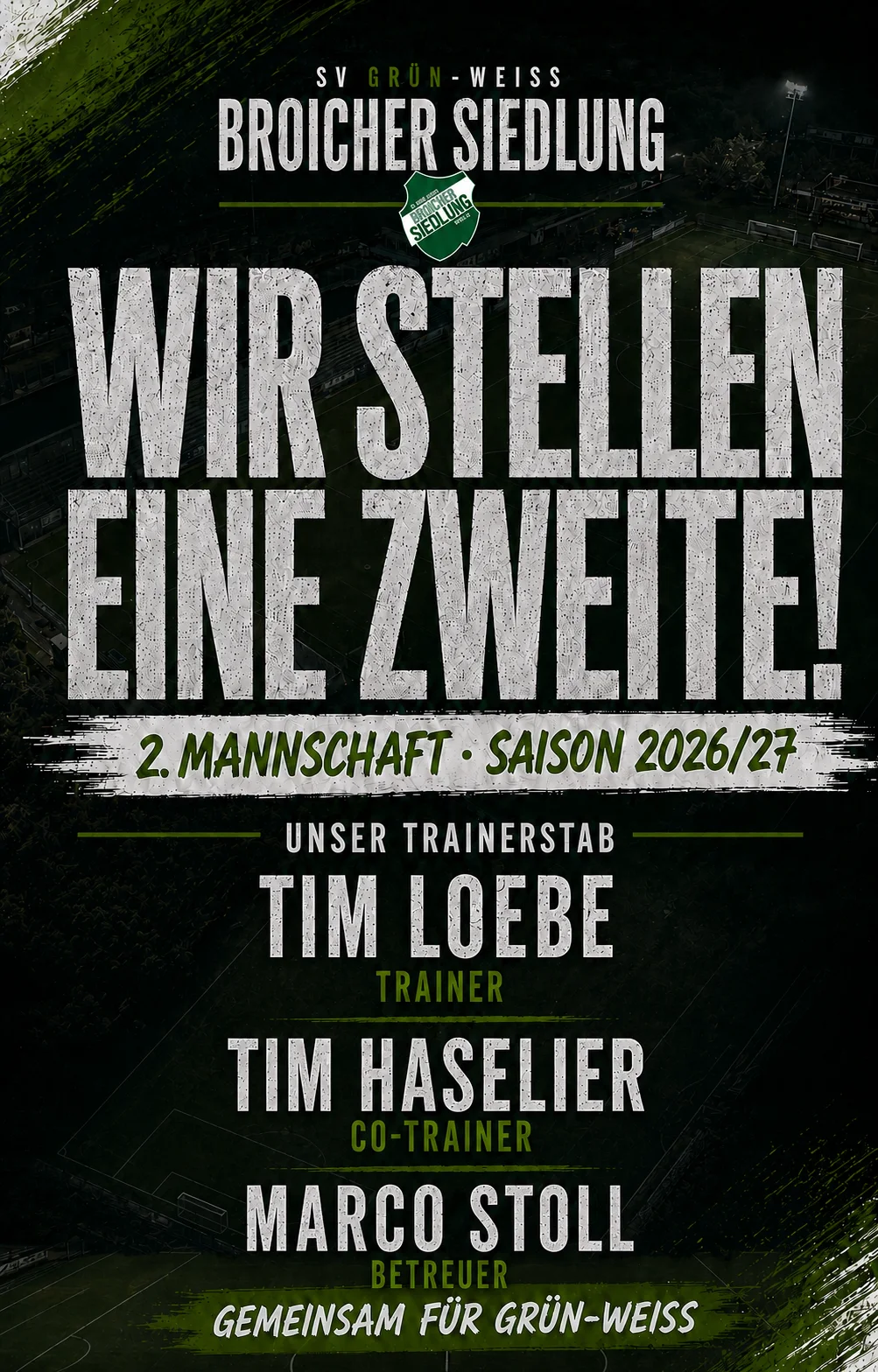 💚🤍 **WIR STELLEN EINE ZWEITE!** ⚽